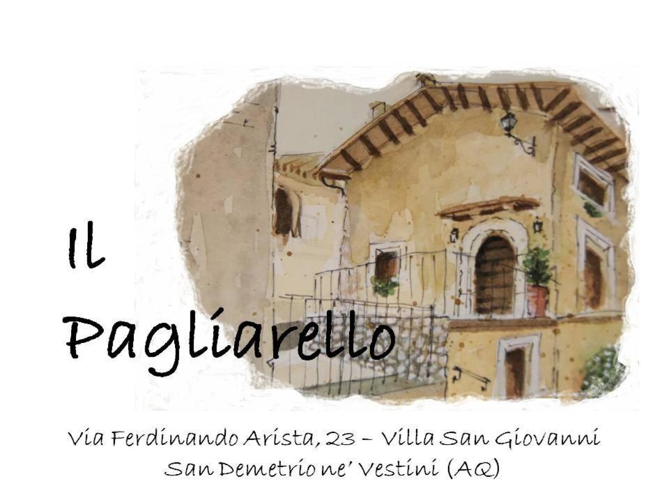 Il Pagliarello Di Villa San Giovanni San Demetrio ne' Vestini Dış mekan fotoğraf